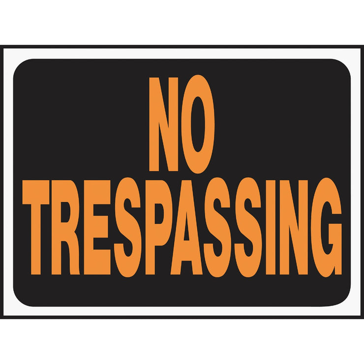Hy-Ko Plastic Sign, No Trespassing